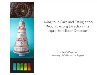 Having  Your Cake and Eating it too!  Reconstructing Direction in a  Liquid Scintillator Detector