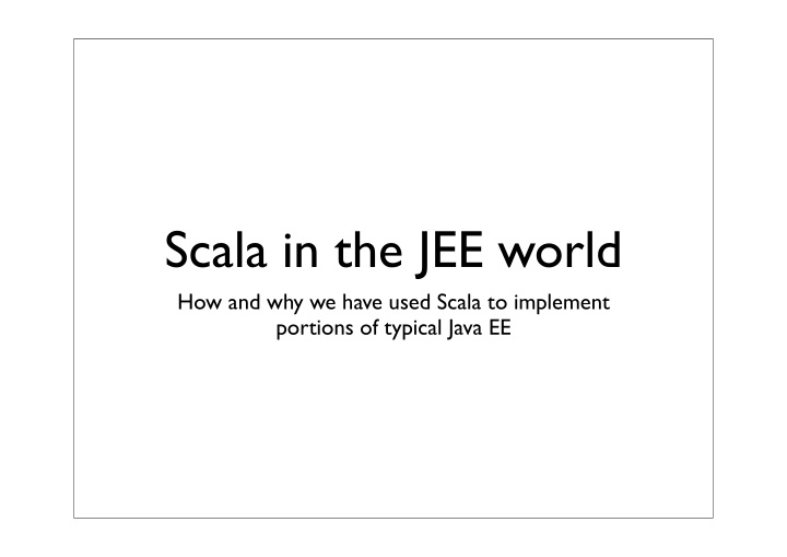 scala in the jee world