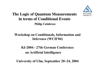The Logic of Quantum Measurements  The Logic of Quantum Measurements  Data Synthesis  San Diego, CA