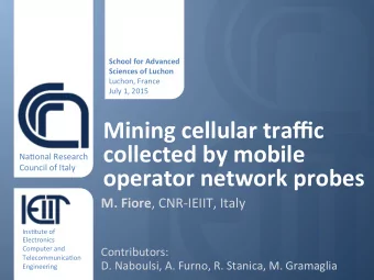 Mining  cellular  traffic    collected  by  mobile    Na@onal  Research