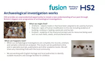 Archaeological investigation works  HS2 provides an unprecedented opportunity to reveal a new