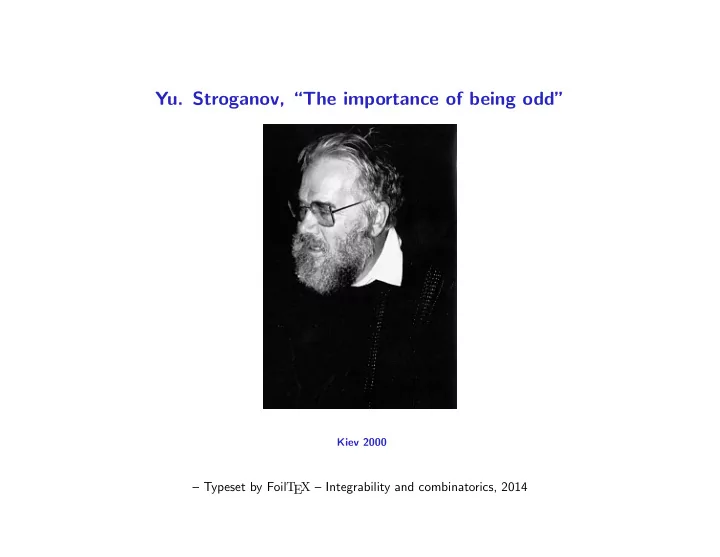 yu stroganov the importance of being odd