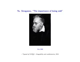 Yu. Stroganov, The importance of being odd  Kiev 2000  Typeset by Foil T EX