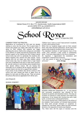 Issue 7, 18 September 2002  COMMENT FROM THE PRINCIPAL  Seldom have I seen so much improvement