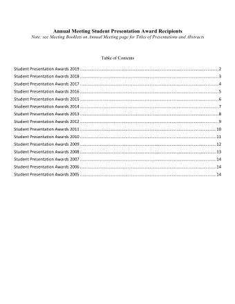 Annual Meeting Student Presentation Award Recipients Note: see Meeting Booklets on Annual Meeting
