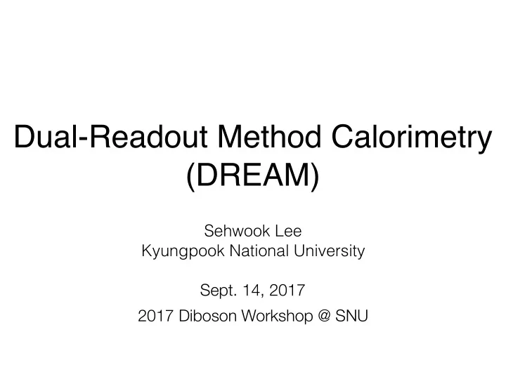 dual readout method calorimetry dream