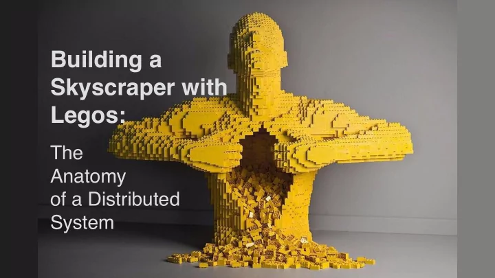 building a skyscraper with legos