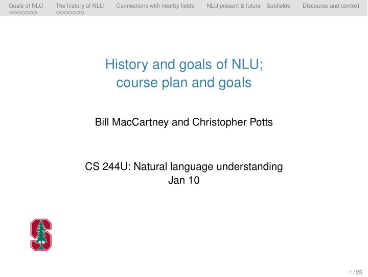 history and goals of nlu course plan and goals