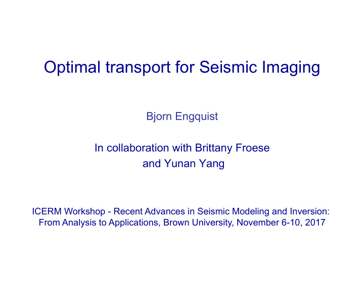 optimal transport for seismic imaging