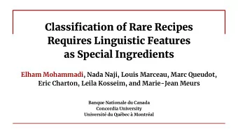 Classification of Rare Recipes  Requires Linguistic Features  as Special Ingredients  Elham