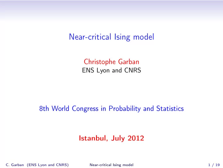 near critical ising model