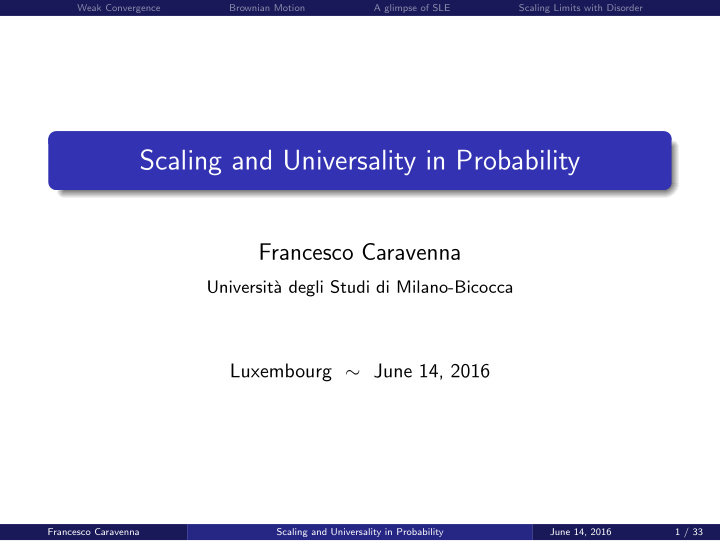 scaling and universality in probability