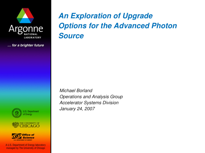 an exploration of upgrade options for the advanced photon