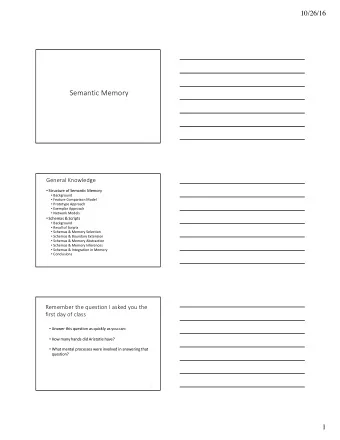 Semantic  Memory  1  General  Knowledge  Structure  of  Semantic  Memory