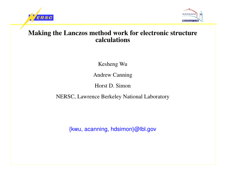making the lanczos method work for electronic structure