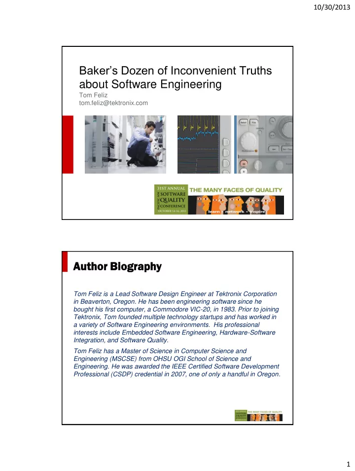baker s dozen of inconvenient truths about software