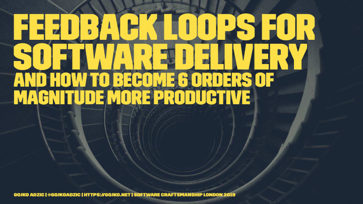 feedback loops for software delivery