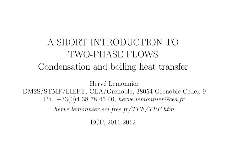a short introduction to two phase flows condensation and