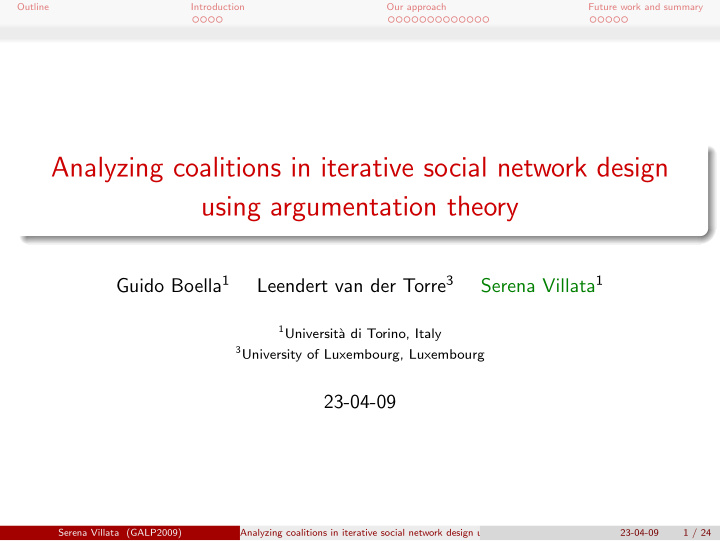 analyzing coalitions in iterative social network design