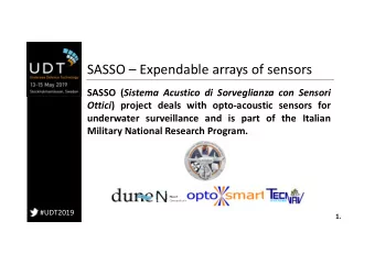 SASSO  Expendable arrays of sensors SASSO ( Sistema Acustico di Sorveglianza con Sensori Ottici