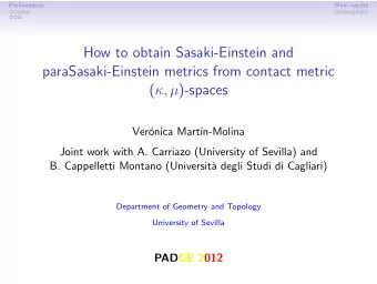How to obtain Sasaki-Einstein and  paraSasaki-Einstein metrics from contact metric ( ,