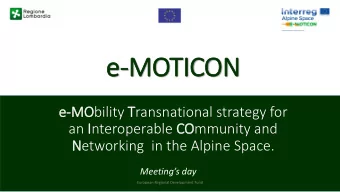 e-MOTICON  e-MO  MObility Transnational strategy for  an Interoperable CO  COmmunity and