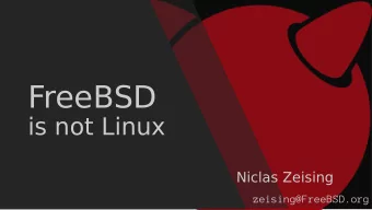 FreeBSD  is not Linux  Niclas Zeising  zeising@FreeBSD.org  what is  FreeBSD  what is FreeBSD