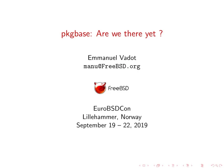 pkgbase are we there yet