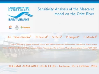 Sensitivity Analysis of the Mascaret  model on the Odet River A-L Tiberi-Wadier 1 N Goutal 2 S