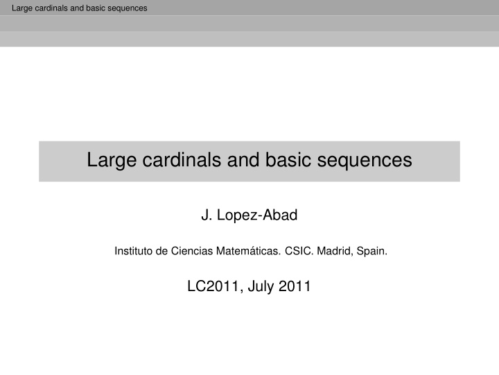 large cardinals and basic sequences