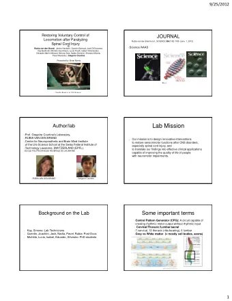 Lab Mission  Author/lab  Prof. Gregoire Courtine's Laboratory,  RUBIA VAN DEN BRAND  Our mission is
