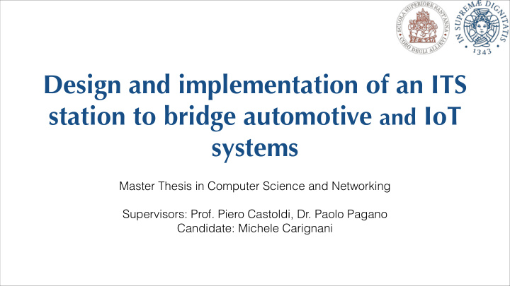 design and implementation of an its station to bridge