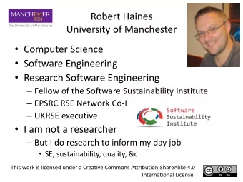 Research Software Engineering  Fellow of the Software Sustainability Institute  EPSRC RSE