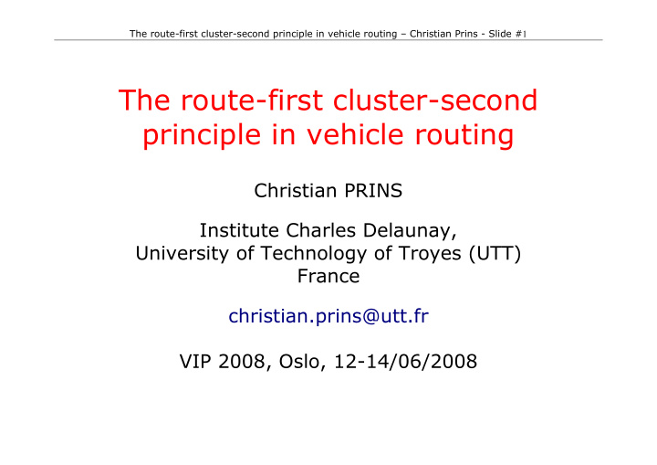 the route first cluster second principle in vehicle