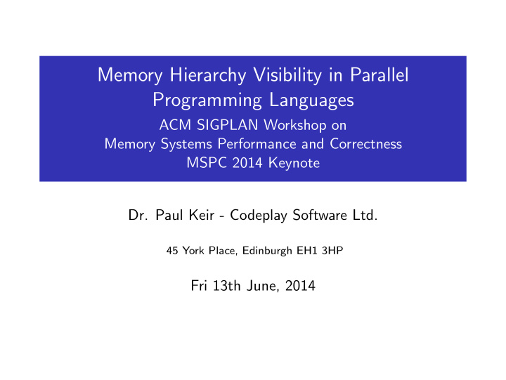 memory hierarchy visibility in parallel programming