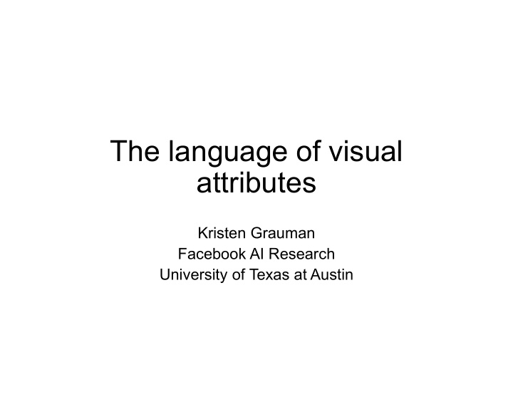 the language of visual attributes