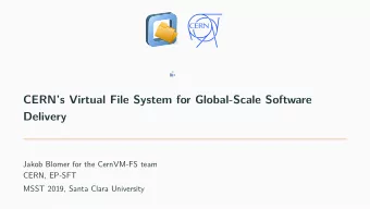 CERNs Virtual File System for Global-Scale Software  Delivery  Jakob Blomer for the CernVM-FS