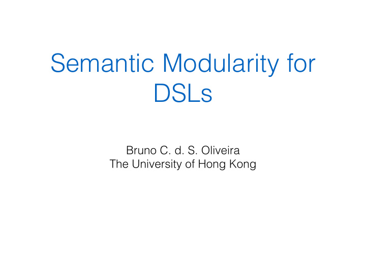 semantic modularity for dsls