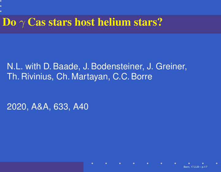 do cas stars host helium stars