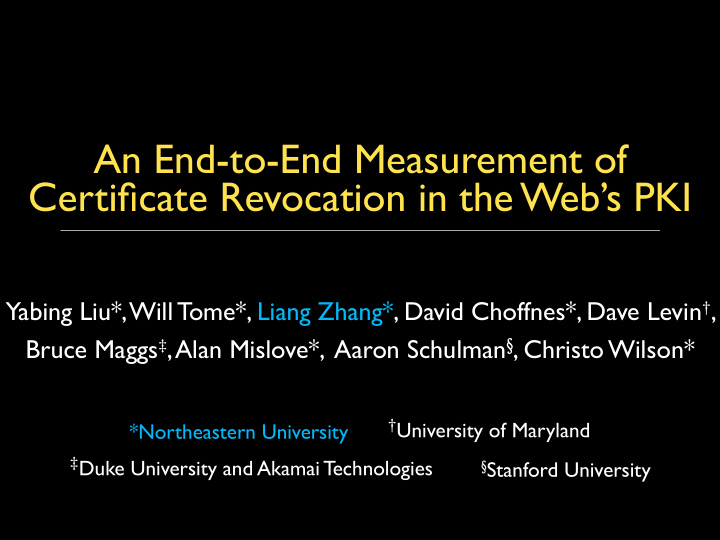 an end to end measurement of certificate revocation in