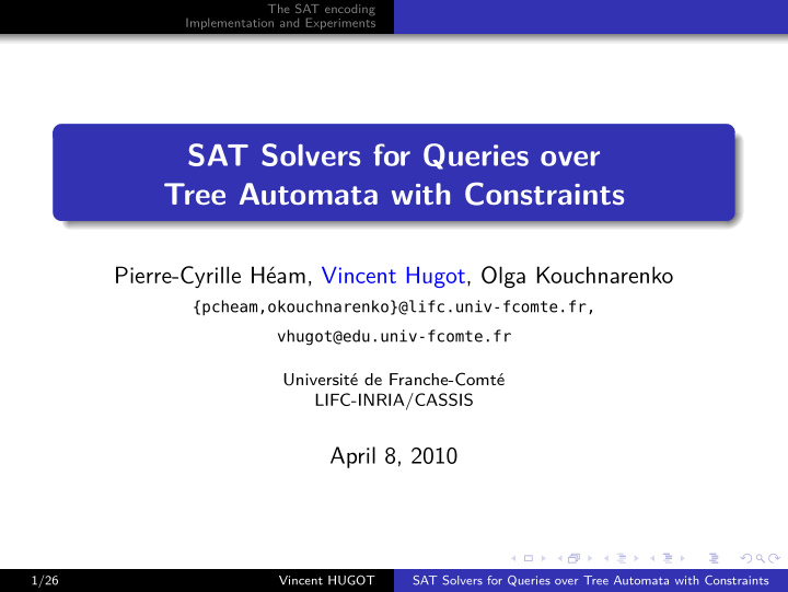 sat solvers for queries over tree automata with