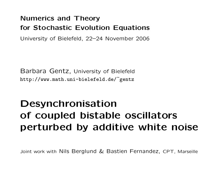 desynchronisation of coupled bistable oscillators