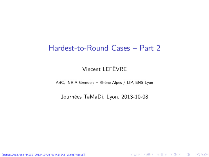 hardest to round cases part 2