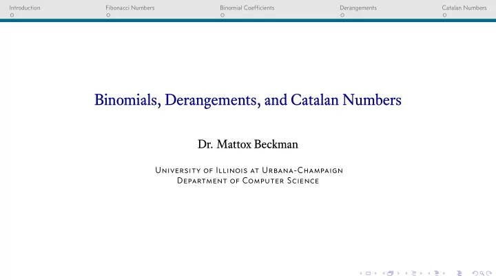 binomials derangements and catalan numbers