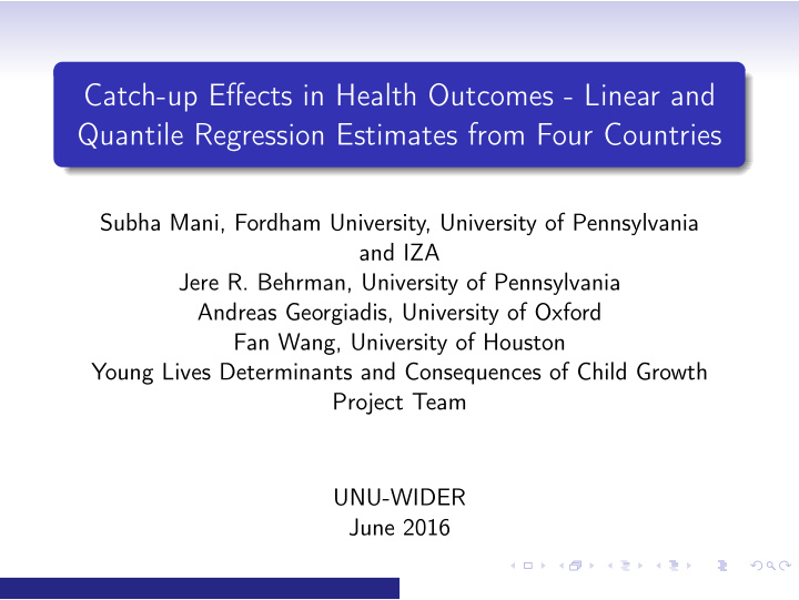 catch up effects in health outcomes linear and quantile