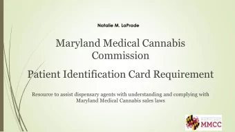 Commission  Patient Identification Card Requirement  Resource to assist dispensary agents with