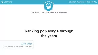 Ranking pop songs through  the years  Julia Silge  Data Scientist at Stack Overflow  DataCamp