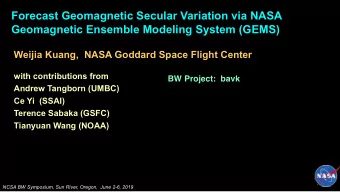 Forecast Geomagnetic Secular Variation via NASA  Geomagnetic Ensemble Modeling System (GEMS)