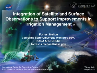 Forrest Melton  California State University Monterey Bay /  NASA ARC-CREST