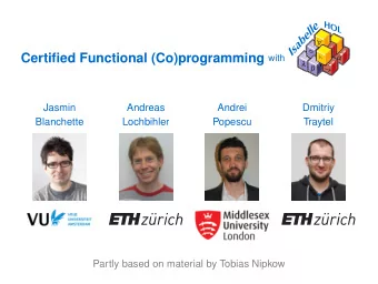 Preliminaries  Programming  Coprogramming  Advanced Coprogramming  Preliminaries  Higher-Order